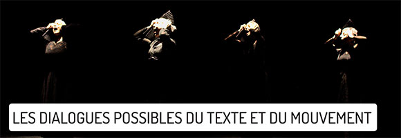 les dialogues possibles du texte et du mouvement