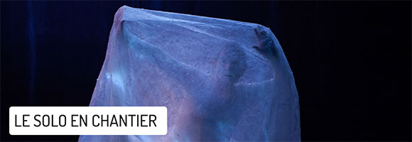 le solo en chantier